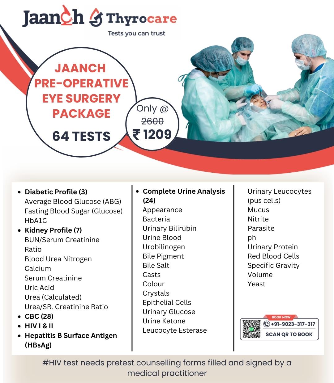JAANCH- PRE-OPERATIVE EYE SURGERY PACKAGE