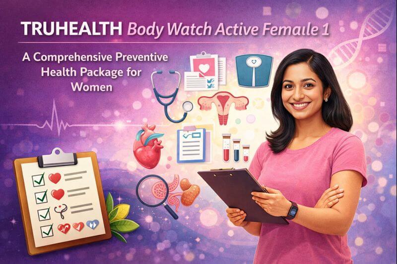 Truhealth Active Female1 Health Package